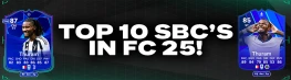 Top 10 Ultimate Team SBCs in FC 25