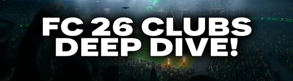 FC 26 Clubs and Archetypes Exciting Update!